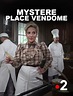 Mystery at the Place Vendôme (TV Movie 2017) - IMDb