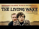 THE LIVING WAKE - Official UK trailer - YouTube