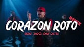 Brray, Jhayco, Ryan Castro - Corazón Roto (Remix) (Letra) - YouTube