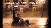 Boulevard by Dan Byrd (Belgian Singer) - Samples, Covers and Remixes ...