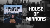 Hollywood Undead - House of Mirrors ft. Jelly Roll [Lyrics Video] - YouTube