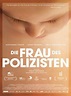 Die Frau des Polizisten - Film 2013 - FILMSTARTS.de