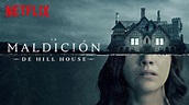 Terror y suspense en la serie de Netflix ‘La maldición de Hill House’