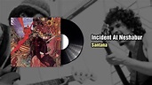 Incident At Neshabur - Santana (1970) - YouTube