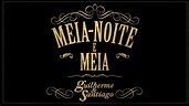 Guilherme & Santiago Meia - Noite e Meia - (Lyric Vídeo) - YouTube