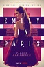 Emily in Paris - Série (2020) - SensCritique