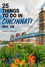 25 Best & Fun Things To Do In Cincinnati (Ohio) - Attractions & Activities