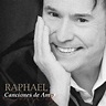 Raphael (Spanish singer) - Canciones de amor Lyrics and Tracklist | Genius