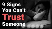 9 Signs You Can't Trust Someone