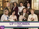 Up the Women (TV Series 2013–2015) - IMDb