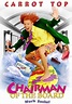 Watch Chairman of the Board (1997) Full Movie Free Streaming Online | Tubi