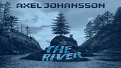 The River Axel Johansson