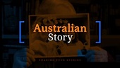 Australian Story - Everything You Need To Know