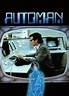 Watch Automan Season 1 Episode 1 - Automan