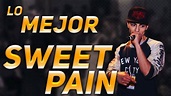 Lo MEJOR de SWEET PAIN - YouTube