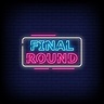 Premium Vector | Final round neon signs style text vector