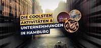 coole-aktivitaeten-hamburg-unternehmungen