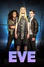 Eve (TV Series 2015–2016) - IMDb