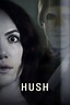 Hush (2016) Movie Review - Aussieboyreviews