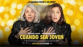 Cuando Sea Joven | Tráiler Y Póster Oficial