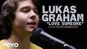 Lukas Graham - "Love Someone" Live Performance | Vevo - YouTube Music
