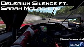 Delerium Silence ft. Sarah McLachlan – (Rhys Fulber Mix) Project Cars 2 ...
