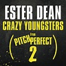 Ester Dean – Crazy Youngsters (From Pitch Perfect 2) (2015, File) - Discogs