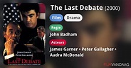 The Last Debate (film, 2000) - FilmVandaag.nl