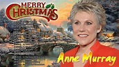 Anne Murray Christmas Full Album - Anne Murray Christmas Songs 2021 ...