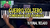 Cuerpo Soltero Condemayta de Acomayo Tutorial Teclado - YouTube