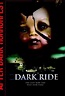 Dark Ride (2006) - Rotten Tomatoes