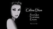 Céline Dion - Pour Que Tu M'aimes Encore (Manchester Mix) - YouTube