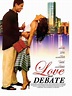 Love and Debate (2006) - Posters — The Movie Database (TMDB)