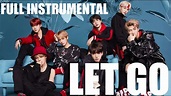 (Instrumental) Let Go - BTS 日本語字幕 (Face Yourself) (방탄소년단) - YouTube