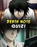 Death Note Quiz: Which Death Note Character Are You?