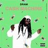 Listen Free to DRAM - Cash Machine Radio | iHeartRadio