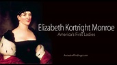 AF-449: Elizabeth Kortright Monroe: America’s First Ladies, Part 5 ...