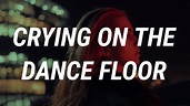 Mabel - Crying On The Dance Floor (Lyrics) - YouTube