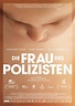 Die Frau des Polizisten | filmportal.de