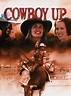 Cowboy Up - Película 2001 - SensaCine.com
