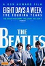 The Beatles: Eight days a week — The touring years - Cinemascope