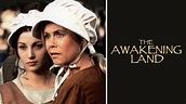 The Awakening Land - NBC Miniseries