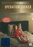 Operation Zucker - Edition Der wichtige F!lm Film auf DVD ausleihen bei ...