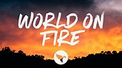 Nate Smith - World on Fire (Lyrics) - YouTube