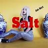 Ava Max – Salt Lyrics | Genius Lyrics