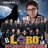 El Lobo y la Sociedad Privada Lo Mejor – Album de El Lobo Y La Sociedad ...