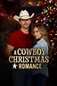 How to watch and stream A Cowboy Christmas Romance - 2023 on Roku