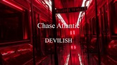 Chase Atlantic - DEVILISH - YouTube