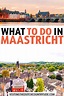 What to do in Maastricht, The Netherlands in 2020 | Travel, Maastricht ...
