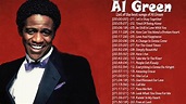 Al Green Best Songs 2020 - Al Green Collection - Al Green Greatest Hits ...